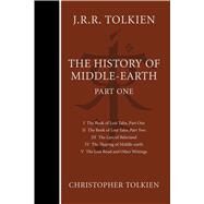 The History of Middle-earth by Tolkien, Christopher; Tolkien, J. R. R., 9780358381716