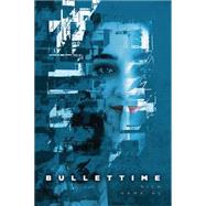 Bullettime by Mamatas, Nick, 9781926851716