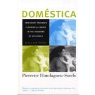 Domestica by Hondagneu-Sotelo, Pierrette, 9780520251717