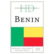 Historical Dictionary of Benin by Houngnikpo, Mathurin C.; Decalo, Samuel, 9780810871717