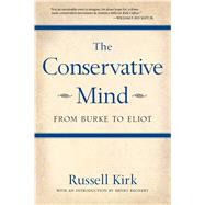 The Conservative Mind by Kirk, Russell, 9780895261717