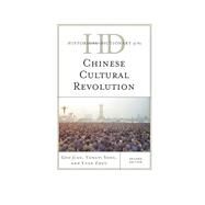Historical Dictionary of the Chinese Cultural Revolution by Jian, Guo; Song, Yongyi; Zhou, Yuan, 9781442251717