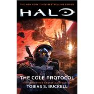 Halo: The Cole Protocol by Buckell, Tobias S., 9781982111717