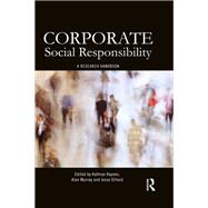 Corporate Social Responsibility: A Research Handbook by Dillard; Jesse, 9780415781718