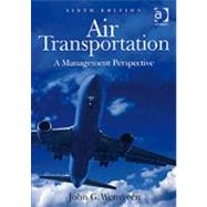 Air Transportation by Wensveen, John G., 9780754671718