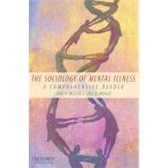 The Sociology of Mental Illness A Comprehensive Reader by McLeod, Jane D.; Wright, Eric R., 9780195381719