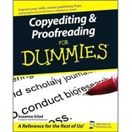 Copyediting and Proofreading For Dummies by Gilad, Suzanne, 9780470121719