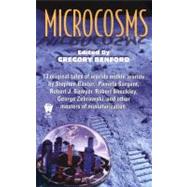Microcosms by Benford, Gregory; Greenberg, Martin H., 9780756401719