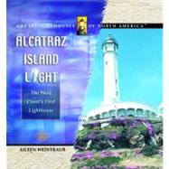 Alcatraz Island Light by Weintraub, Aileen, 9780823961719