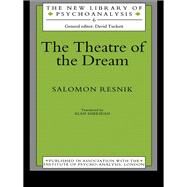 The Theatre of the Dream by Resnik,Salomon, 9781138161719