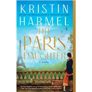 The Paris Daughter by Harmel, Kristin, 9781982191719