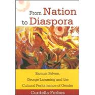 From Nation to Diaspora by Forbes, Curdella, 9789766401719