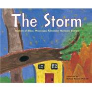 The Storm Students of Biloxi, Mississippi, Remember Hurricane Katrina by McGrath, Barbara Barbieri, 9781580891721
