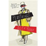 Playthings by Pheby, Alex, 9781771961721