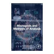 Microgrids and Methods of Analysis by Garehpetian, Gevork B.; Baghaee, Hamid Reza; Shabestary, Masoud M.; Sanjari, Mohammad, 9780128161722