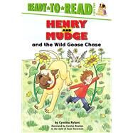 Henry and Mudge and the Wild Goose Chase Ready-to-Read Level 2 by Rylant, Cynthia; Bracken, Carolyn; Stevenson, Suie, 9780689811722
