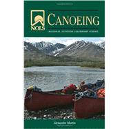 Nols Canoeing,Martin, Alexander,9780811711722