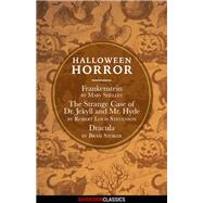 Halloween Horror (Diversion Classics) by Bram Stoker; Mary Shelley; Robert Louis Stevenson, 9781682301722