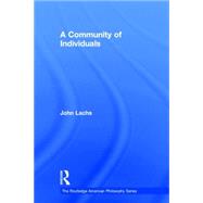 A Community of Individuals by Lachs,John, 9780415941723