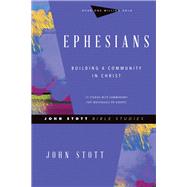 Ephesians by Stott, John; Le Peau, Phyllis J. (CON), 9780830821723