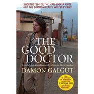 The Good Doctor by Galgut, Damon, 9780857891723