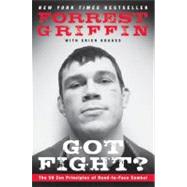 Got Fight? by Griffin, Forrest, 9780061721724