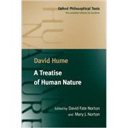 A Treatise of Human Nature by Hume, David; Norton, David Fate; Norton, Mary J., 9780198751724