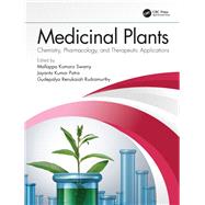 Medicinal Plants by Swamy, Mallappa Kumara; Patra, Jayanta Kumar; Rudramurthy, Gudepalya Renukaiah, 9780367111724