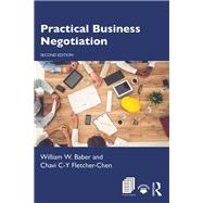 Practical Business Negotiation by Baber, William W.; Fletcher-chen, Chavi C. Y., 9780367421724