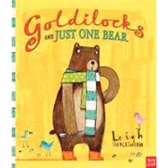 Goldilocks and Just One Bear by Hodgkinson, Leigh; Hodgkinson, Leigh, 9780763661724