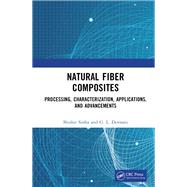 Natural Fiber Composites by Shishir Sinha; G.L Devnani, 9781003201724