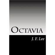 Octavia by Lee, J. F., 9781502881724