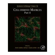 Cell-derived Matrices by Caballero, David; Kundu, Subhas C.; Reis, Rui L., 9780128201725