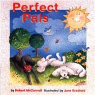 Perfect Pals by McConnell, Robert, 9780929141725