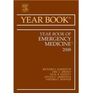 The Year Book of Emergency Medicine 2008 by Hamilton, Richard J., 9781416051725