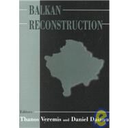 Balkan Reconstruction by Daianu,Daniel;Daianu,Daniel, 9780714681726