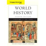 Cengage Advantage Books: World History, Volume I by Duiker, William J.; Spielvogel, Jackson, 9781305091726