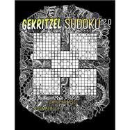 Gekritzel Sudoku 2.0 by Hunt-bozi, Mike; Chang, Lisa; Khar-kakali, Lika; Aslam, Fahima, 9781523721726