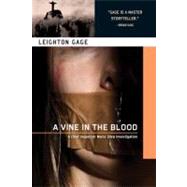 A Vine in the Blood by GAGE, LEIGHTON, 9781616951726