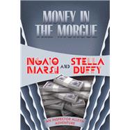 Money in the Morgue by Marsh, Ngaio; Duffy, Stella, 9781631941726