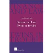 Finance and Law: Twins in Trouble by Cornelis, Ludo, 9781780681726