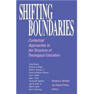 Shifting Boundaries by Wheeler, Barbara G.; Farley, Edward, 9780664251727