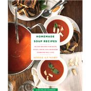 Homemade Soup Recipes by Gundry, Addie, 9781250161727
