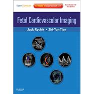 Fetal Cardiovascular Imaging: A Disease-based Approach (Book with Access Code) by Rychik, Jack, M.D., 9781416031727