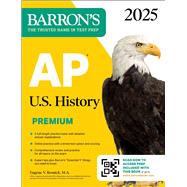 AP U.S. History Premium, 2025: Prep Book with 5 Practice Tests + Comprehensive Review + Online Practice by Resnick, Eugene V., 9781506291727