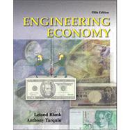 Engineering Economy by Blank, Leland T.; Tarquin, Anthony J., 9780071121729
