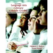 Language Arts and Literacy in the Middle Grades by Finders, Margaret J.; Hynds, Susan, 9780131751729