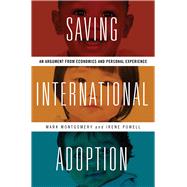 Saving International Adoption by Montgomery, Mark; Powell, Irene, 9780826521729