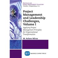 Project Management and Leadership Challenges by Mirza, M. Aslam, 9781947441729