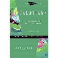 Galatians by Stott, John; Larsen, Dale (CON); Larsen, Sandy (CON), 9780830821730